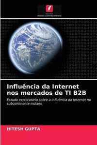 Influencia da Internet nos mercados de TI B2B