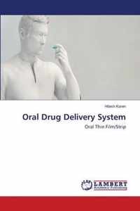 Oral Drug Delivery System