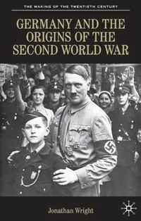 Germany and the Origins of the Second World War