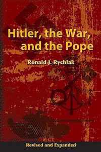 Hitler, the War, and the Pope