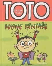 Bonne Rentree, Toto