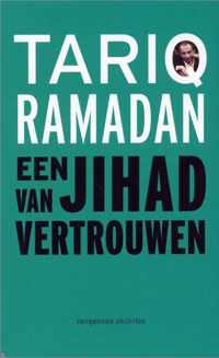 Een Jihad Van Vertrouwen