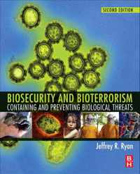 Biosecurity and Bioterrorism