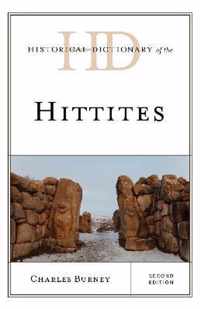 Historical Dictionary of the Hittites