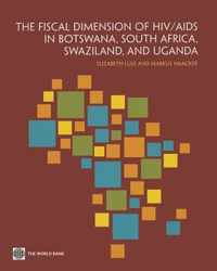 The Fiscal Dimension of HIV/AIDS in Botswana, South Africa, Swaziland, and Uganda