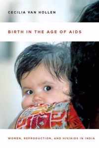 Birth in the Age of AIDS