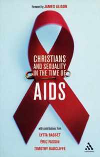 Christians And Sexuality In The Time Of Aids