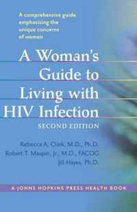 Woman'S Guide To Living With Hiv Infection