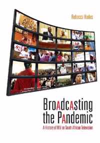 Broadcasting the Pandemic