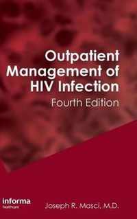 Outpatient Management of HIV Infection