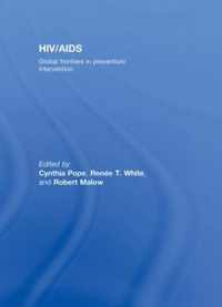 Hiv/Aids: Global Frontiers in Prevention/Intervention