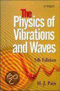 The Physics of Vibrations and Waves