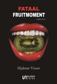 Fataal fruitmoment - Hjalmar Visser - Paperback (9789464494280)