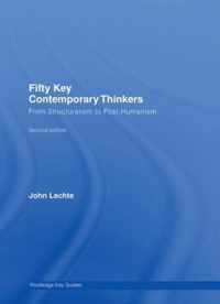 Fifty Key Contemporary Thinkers