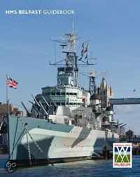 Imperial War Museum - HMS  Belfast  Guidebook