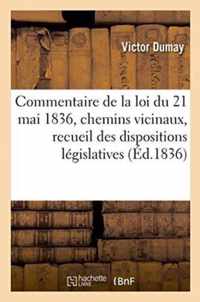 Commentaire de la Loi Du 21 Mai 1836