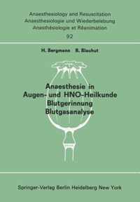 Anaesthesie in Augen- und HNO-Heilkunde Blutgerinnung Blutgasanalyse