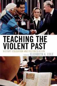 Teaching the Violent Past