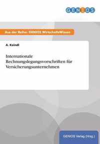 Internationale Rechnungslegungsvorschriften fur Versicherungsunternehmen