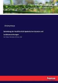 Sammlung der Hochfurstlich-Speierischen Gesetze und Landesverordnungen