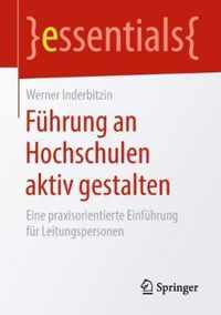 Fuhrung an Hochschulen aktiv gestalten