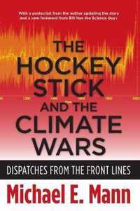 The Hockey Stick and the Climate Wars