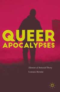 Queer Apocalypses