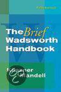 The Brief Wadsworth Handbook