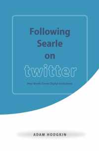 Following Searle on Twitter