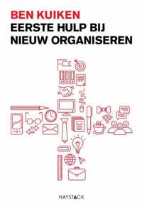 Eerste hulp bij nieuw organiseren