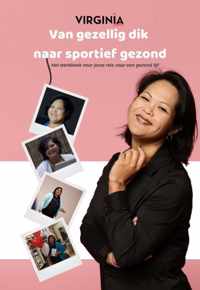 Van gezellig dik naar sportief gezond