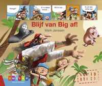 AVI strips  -   Blijf van Big af!