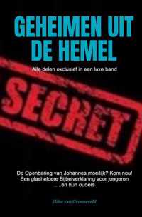 Geheimen Uit De Hemel - Elihu van Groeneveld - Paperback (9789464056792)