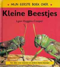 Mijn eerste boek over...  -   Mijn eerste boek over kleine beestjes