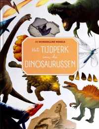 De wonderlijke wereld - Tijdperk van Dinosaurussen