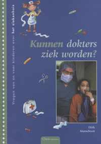 Kunnen dokters ziek worden?