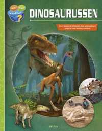 Hoe? Wat? Waarom?  -   Dinosaurussen