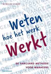 Weten hoe het werk werkt