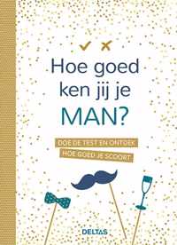 Hoe goed ken jij je man?