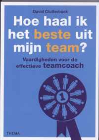 Hoe haal ik het beste uit mijn team?