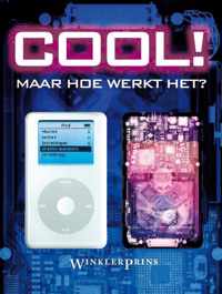 Cool! Maar Hoe Werkt Het?