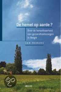 De hemel op aarde?