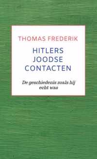 Hitlers Joodse Contacten - Thomas Frederik - Paperback (9789464358827)