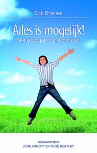 Alles is mogelijk