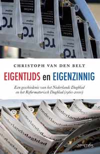 Eigentijds en eigenzinnig