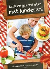 Leuk en gezond eten met kinderen!