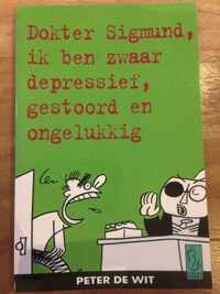 Dokter Sigmund, Ik Ben Zwaar Depressief