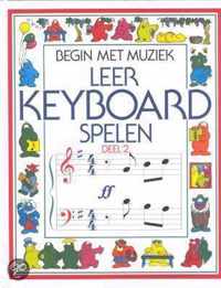 Begin Met Muziek Leer Keyboard Spelen 2