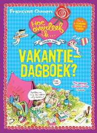 Hoe overleef ik? - Hoe overleef ik zonder mijn vakantiedagboek?