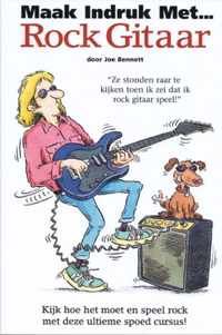 Maak indruk met Rock Gitaar